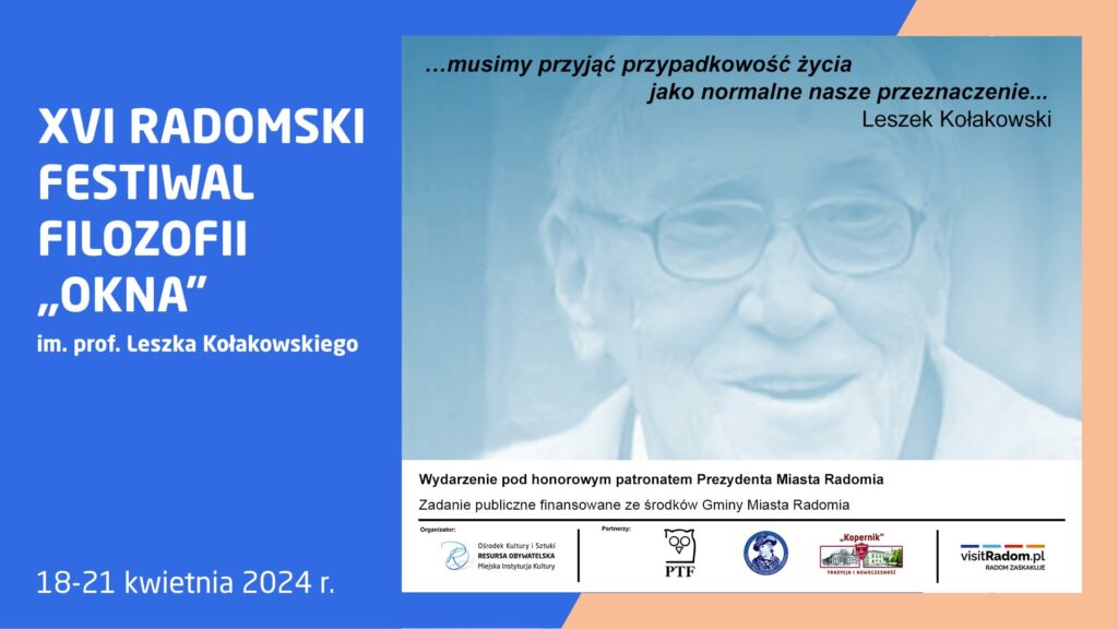 XVI Radomski Festiwal Filozofii „Okna” im. prof. Leszka Kołakowskiego (Program)